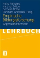Ditto, Hartmu Ditton, Hartmut Ditton, Burkhard Gniewosz, Cornelia Gräsel, Cornelia Gräsel u a... - Empirische Bildungsforschung