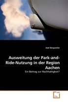 Axel Bergweiler - Ausweitung der Park-and-Ride-Nutzung in der Region Aachen