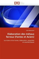 SAID BENSAADA - Elaboration des métaux ferreux (Fontes et Aciers)