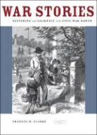 Frances M. Clarke, CLARKE FRANCES M, Clarke Frances M. - War Stories