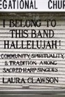 Laura Clawson - I Belong to This Band, Hallelujah!