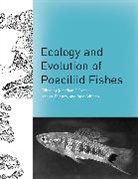 Jonathan (EDT)/ Pilastro Evans, Jonathan P. Pilastro Evans, EVANS JONATHAN P PILASTRO ANDRE, Jonathan Evans, Jonathan P. Evans, Evans Jonathan P.... - Ecology and Evolution of Poeciliid Fishes