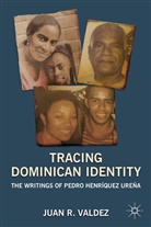 J Valdez, J. Valdez, Juan R. Valdez, VALDEZ JUAN R - Tracing Dominican Identity