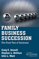 Aronoff, C Aronoff, C. Aronoff, Craig E Aronoff, Craig E. Aronoff, Craig E. Mcclure Aronoff... - Family Business Succession