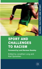 Jonathan Spracklen Long, LONG JONATHAN SPRACKLEN KARL, Long, J Long, J. Long, Jonathan Long... - Sport and Challenges to Racism