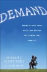 Adrian Slywotzky, Adrian J. Slywotzky - Demand