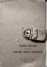 Wayne Koestenbaum - Humiliation
