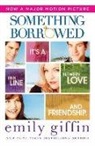 Emily Giffin - Something Borrowed