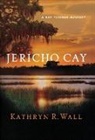 Kathryn R Wall, Kathryn R. Wall - Jericho Cay