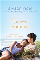 Alyson Noel, Alyson Noël - Forever Summer