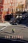 Kate Christensen - The Astral
