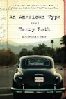 Henry Roth, Roth Henry, Willing Davidson, Davidson Willing - An American Type