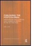 Gail Low, Gail Low, LOW GAIL - Publishing the Postcolonial