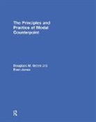 Douglass Green, Evan Jones - Principles & Practice of Modal Counterpo
