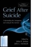 John R. Mcintosh Jordan, John R. Jordan, Jordan John R., John L. McIntosh - Grief After Suicide