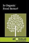 Ronnie D. Lankford, Ronnie D. Lankford, Ronnie D. Jr. Lankford, Ronald D. Lankford Jr - Is Organic Food Better?