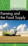 Debra A. Miller, Debra A./ Mann Miller, Michael E. Mann - Farming and the Food Supply