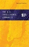Noah Berlatsky, Noah Berlatsky - The U.s. Intelligence Community