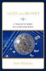 Nimi Wariboko, Wariboko Nimi - God and Money