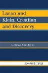 Adam Rosen-Carole, Rosen-Carole Adam - Lacan and Klein, Creation and Discovery
