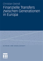 Christian Deindl - Finanzielle Transfers zwischen Generationen in Europa