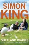 Simon King, King Simon - Shetland Diaries