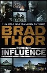 Brad Thor - Foreign Influence
