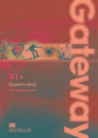 David Spencer - Gateway B1+ Student Book