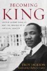 Troy Jackson, Troy/ Carson Jackson - Becoming King