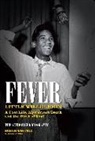 Kevin John, Susan Whitall, Susan John Whitall, Stevie Wonder - Fever: Little Willie John
