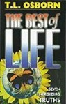 T. L. Osborn - The Best of Life