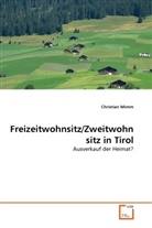 Christian Mimm - Freizeitwohnsitz/Zweitwohnsitz in Tirol
