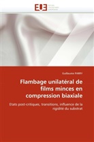 Guillaume PARRY, Parry-G - Flambage unilateral de films