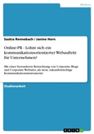Janin Horn, Janine Horn, Saskia Rennebach - Online-PR - Lohnt sich ein kommunikationsorientierter Webauftritt für Unternehmen?