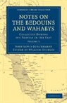 John Lewis Burckhardt, Burckhardt John Lewis, William Ouseley, Ouseley William - Notes on the Bedouins and Wahabys
