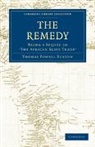 Thomas Fowell Buxton - Remedy