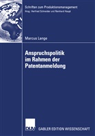 Marcus Lange - Anspruchspolitik im Rahmen der Patentanmeldung