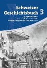 Thomas Notz, Thomas Notz, Thomas Notz - Schweizer Geschichtsbuch - Ausgabe ab 2011 - Band 3