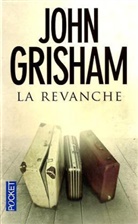 John Grisham - La revanche