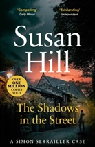 Susan Hill - The Shadows in the Street