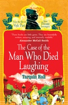 Tarquin Hall, Hall Tarquin - The Case of the Man who Died Laughing
