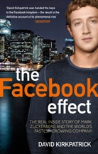 David Kirkpatrick - The Facebook Effect
