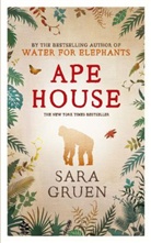 Sara Gruen - Ape House