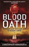 Christopher Farnsworth - Blood Oath