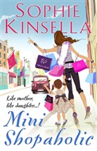 Sophie Kinsella - Mini Shopaholic