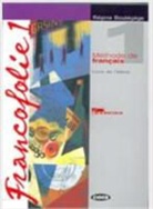 Régine Boutégège, F. Brunin, COLLECTIF ED 2006 - FRANCOFOLIE 1 LIVRE DE L ELEVE