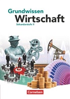 Dirk Lange, Moritz-Peter Haarmann, Dirk Lange, Dirk Lange - Grundwissen Wirtschaft - Ausgabe 2011