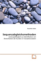 Roswitha Huber - Sequenzabgleichsmethoden