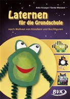 Krüge, Ank Krüger, Anke Krüger, Wienand, Gerda Wienand - Laternen für die Grundschule