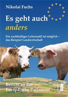 Nikolai Fuchs - Es geht auch anders